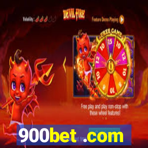 900bet .com